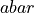 abar
