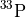 $^{33}\mathrm{P}$