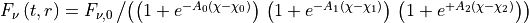 F_\nu\left(t, r\right) = F_{\nu,0}\left/\left( \left(1 + e^{-A_0 \left( \chi - \chi_0\right)}\right) \,\left( 1 + e^{ -A_1 \left(\chi - \chi_1\right)}\right)\, \left( 1 + e^{+A_2 \left( \chi - \chi_2\right)}\right)\right)\right.