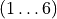 (1\ldots6)