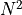 N^2