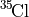 $^{35}\mathrm{\!Cl}$