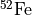^{52}\mathrm{Fe}