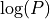 \log(P)