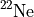 $^{22}\mathrm{Ne}$