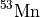 $^{53}\mathrm{Mn}$